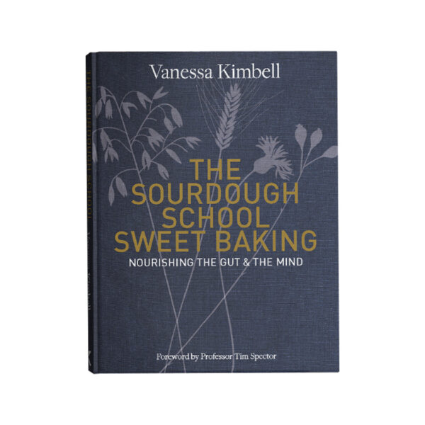 The Sourdough School Sweet Baking Book
